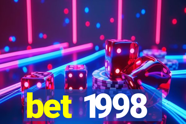 bet 1998